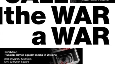 Фото: Завтра в центрі Львова відкриють виставку про російські злочини проти медіа в Україні
